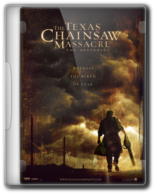 Техасская резня бензопилой: Начало / The Texas Chainsaw Massacre: The Beginning