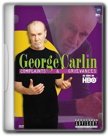 Джордж Карлин: Жалобы и недовольства / George Carlin: Complaints and Grievances