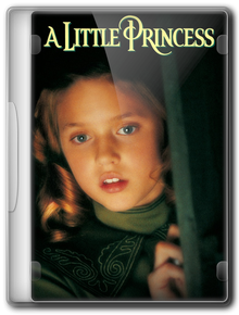 Маленькая принцесса / A Little Princess