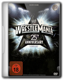 WWE РестлМания 25 / The 25th Anniversary of WrestleMania
